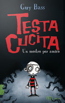 Copertina  Testa cucita. Un mostro per amico