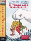 Copertina  Ci tengo alla pelliccia, io!