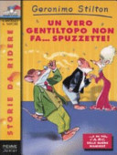 Copertina  Un vero gentiltopo non fa... spuzzette!