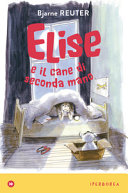 Copertina  Elise e il cane di seconda mano