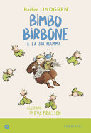 Copertina  Bimbo birbone e la sua mamma