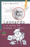 Copertina  Leonardo e la penna che disegna il futuro